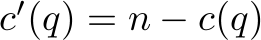 c'(q) = n - c(q)